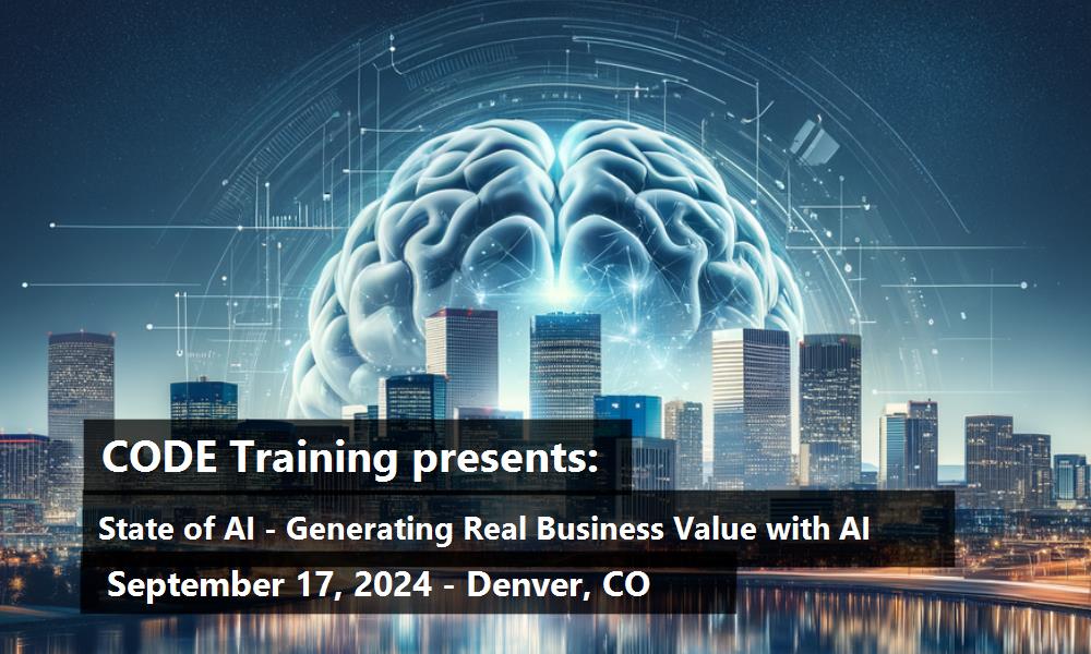 State of AI - Generating Real Business Value with AI - Denver