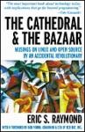 The Cathedral and the Bazaar by Eric Raymond