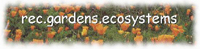 Rec.Gardens.Ecosystems