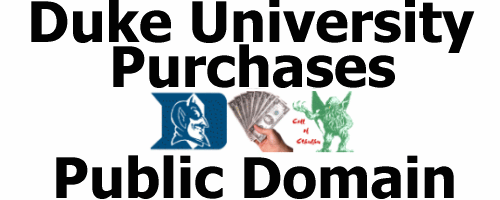 Duke University Purchases the Public Domain.