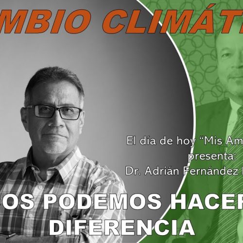 Charla “Mis Amigos y Yo” con el Dr. Adrián Fernández Bremauntz