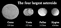 Image 16The four largest asteroids: Ceres, Vesta, Pallas, Hygiea. Only Ceres and Vesta have been visited by a spacecraft and thus have a detailed picture. (from Solar System)