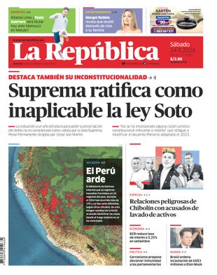 Edición Impresa - La Republica | Lima - Sabado 14 de Setiembre del 2024