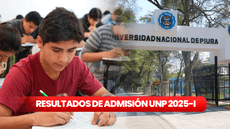 Resultados examen de admisión UNP 2025-I: mira AQUÍ la lista de ingresantes a Universidad Nacional de Piura