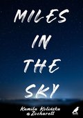 Miles in the sky - Kamila Kolińska, Zocharett