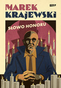 Słowo honoru - Krajewski Marek