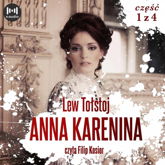 Anna Karenina. Część 1 Tołstoj Lew