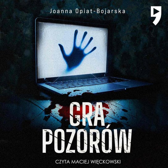 Gra pozorów. Tom 1 Opiat-Bojarska Joanna