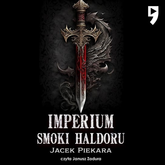 Imperium. Smoki Haldoru Piekara Jacek