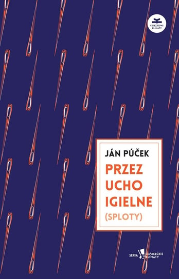 Przez ucho igielne (sploty) Pucek Jan