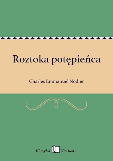 Roztoka potępieńca Nodier Charles Emmanuel