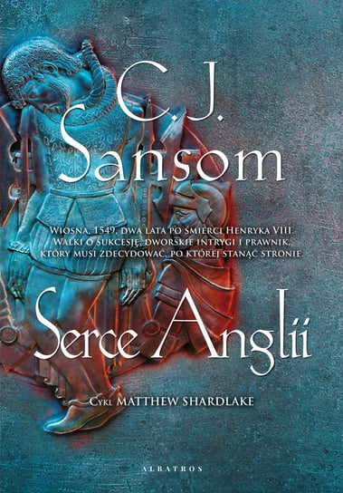 Serce Anglii Sansom C.J.