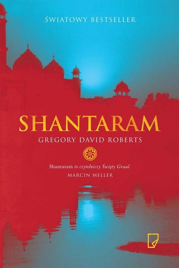 Shantaram. Tom 1 Roberts Gregory David