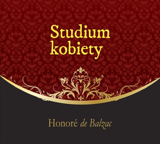 Studium kobiety De Balzac Honore