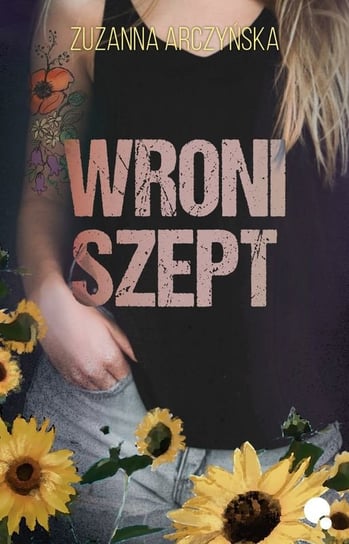 Wroni szept Arczyńska Zuzanna