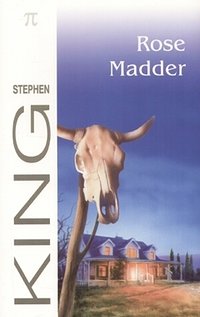 "Rose Madder"- Stephen King