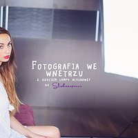 Fotografowanie w warunkach domowych