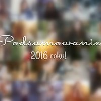 Podsumowanie 2016