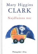 Najdłuższa noc - Mary Higgins Clark