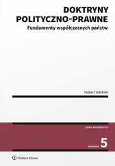 Doktryny polityczno-prawne. Fundamenty współczesnych państw wyd.5