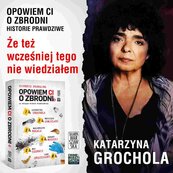 Opowiem ci o zbrodni 5. Że też wcześniej tego nie wiedziałem