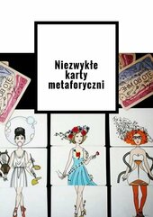 Niezwykłe karty metaforyczni