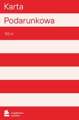 Karta Podarunkowa 150zł - Wyjątkowy Prezent