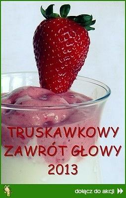 Truskawkowy zawrót głowy 2013