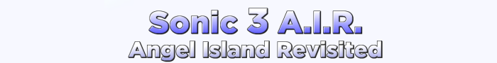 Sonic 3 Angel Island Revisited