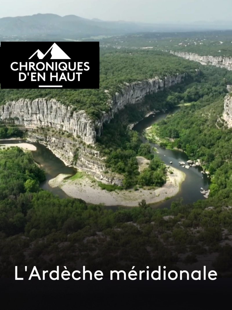 L'Ardèche méridionale - vidéo undefined - france.tv