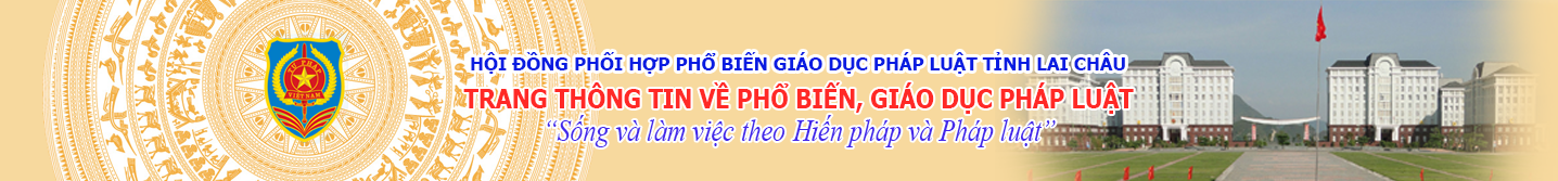 Tuyên truyền, phổ biến pháp luật tỉnh Lai Châu